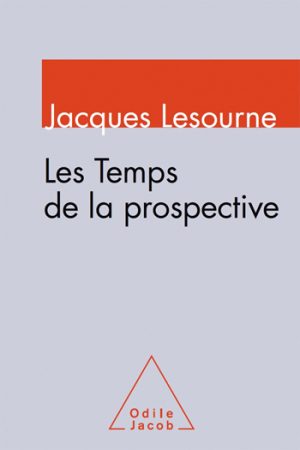 Lesourne J. Les temps de la prospective. Ed. Odile Jacob, 2012, 200 p.