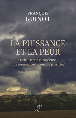 François Guinot, La puissance et la peur