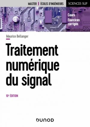 Traitement numérique du signal – Maurice Bellanger