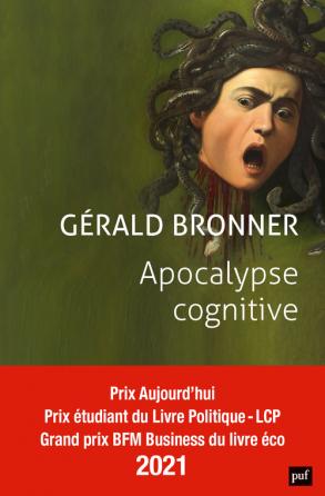 G. Bronner. Apocalypse cognitive