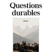 G. Ruelle. Questions durables (Essai). Ed. Baudelaire, 2015