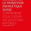 Les enjeux de la transition énergétique Suisse