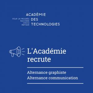 L’Académie des technologies recrute pour son équipe communication (alternances)