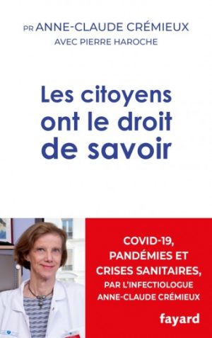 Les citoyens ont le droit de savoir – Anne-Claude Crémieux