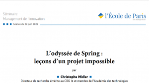 Christophe Midler, L’odyssée de Spring : leçons d’un projet impossible