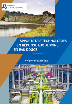 Apports des technologies en réponse aux besoins en eau douce en France dans le contexte du changement climatique (Rapport)