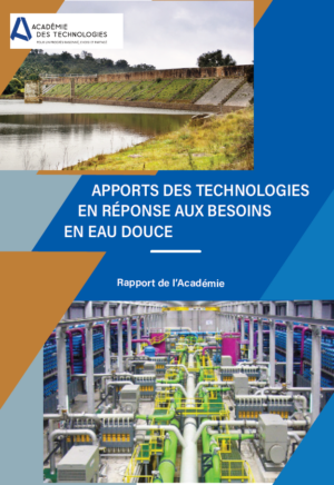 Apports des technologies en réponse aux besoins en eau douce en France dans le contexte du changement climatique